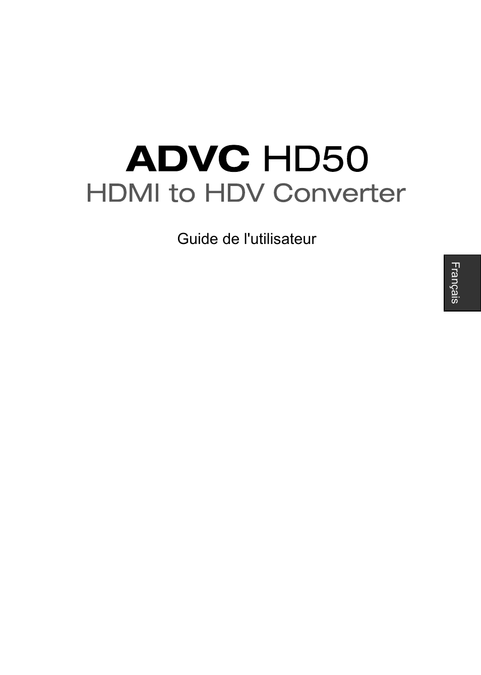 Guide de l'utilisateur | Grass Valley ADVC-HD50 User Manual | Page 25 / 48