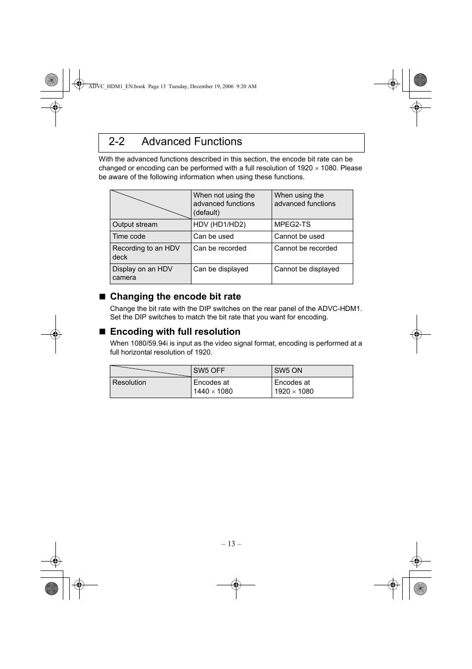 2 advanced functions, Changing the encode bit rate, Encoding with full resolution | Grass Valley ADVC-HDM1 User Manual | Page 16 / 28
