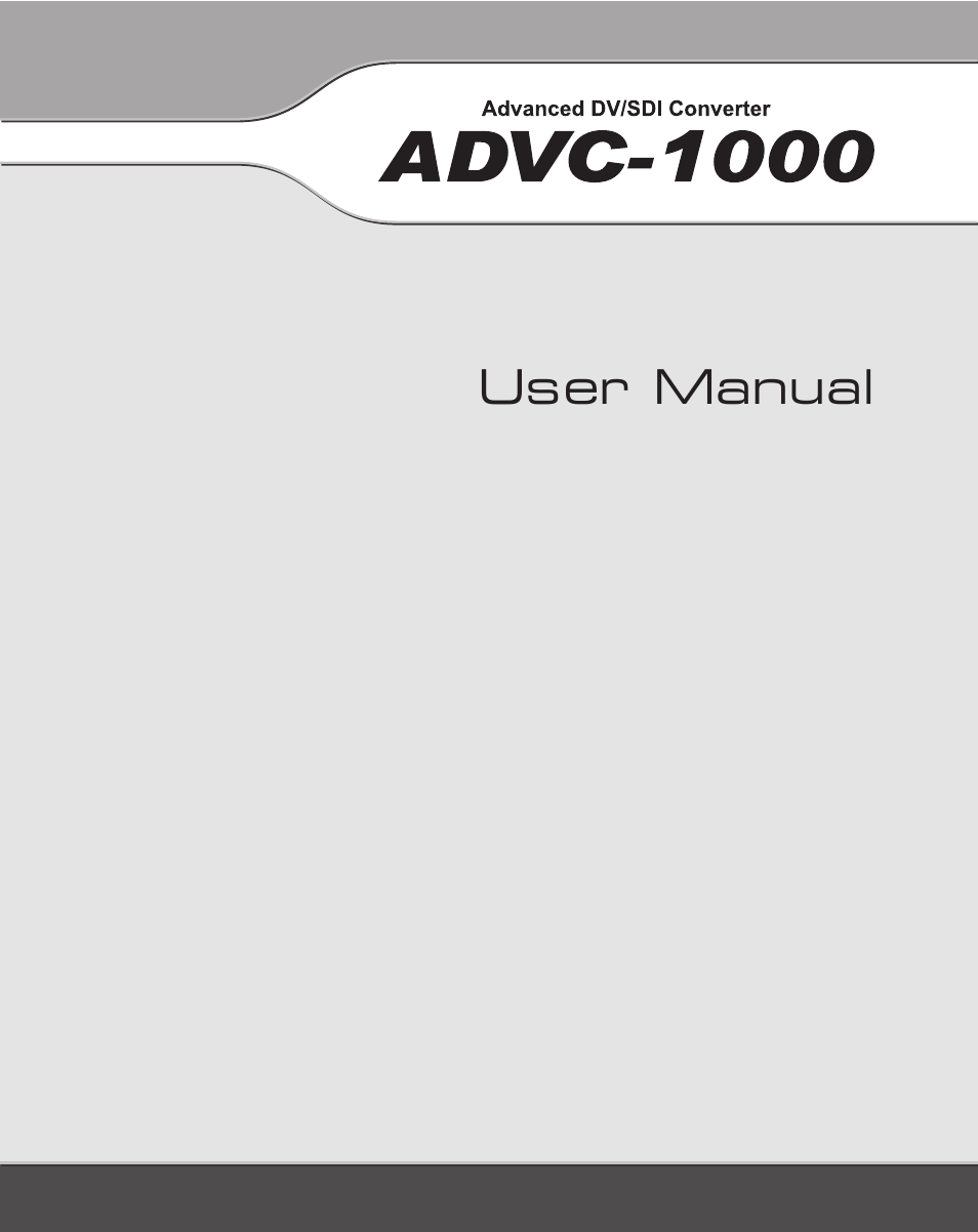 Grass Valley ADVC-1000 User Manual | 44 pages