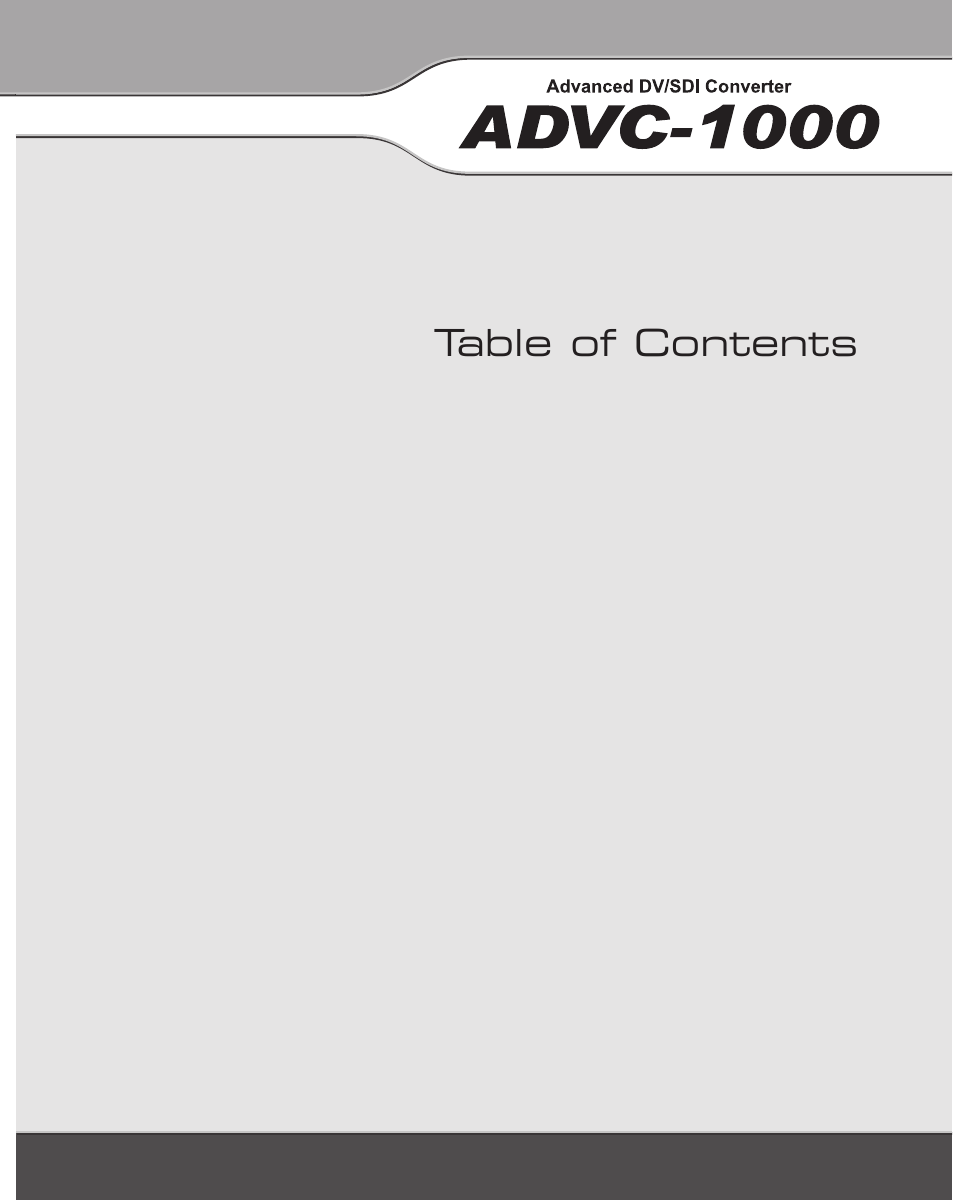 Chapter 1 | Grass Valley ADVC-1000 User Manual | Page 7 / 44