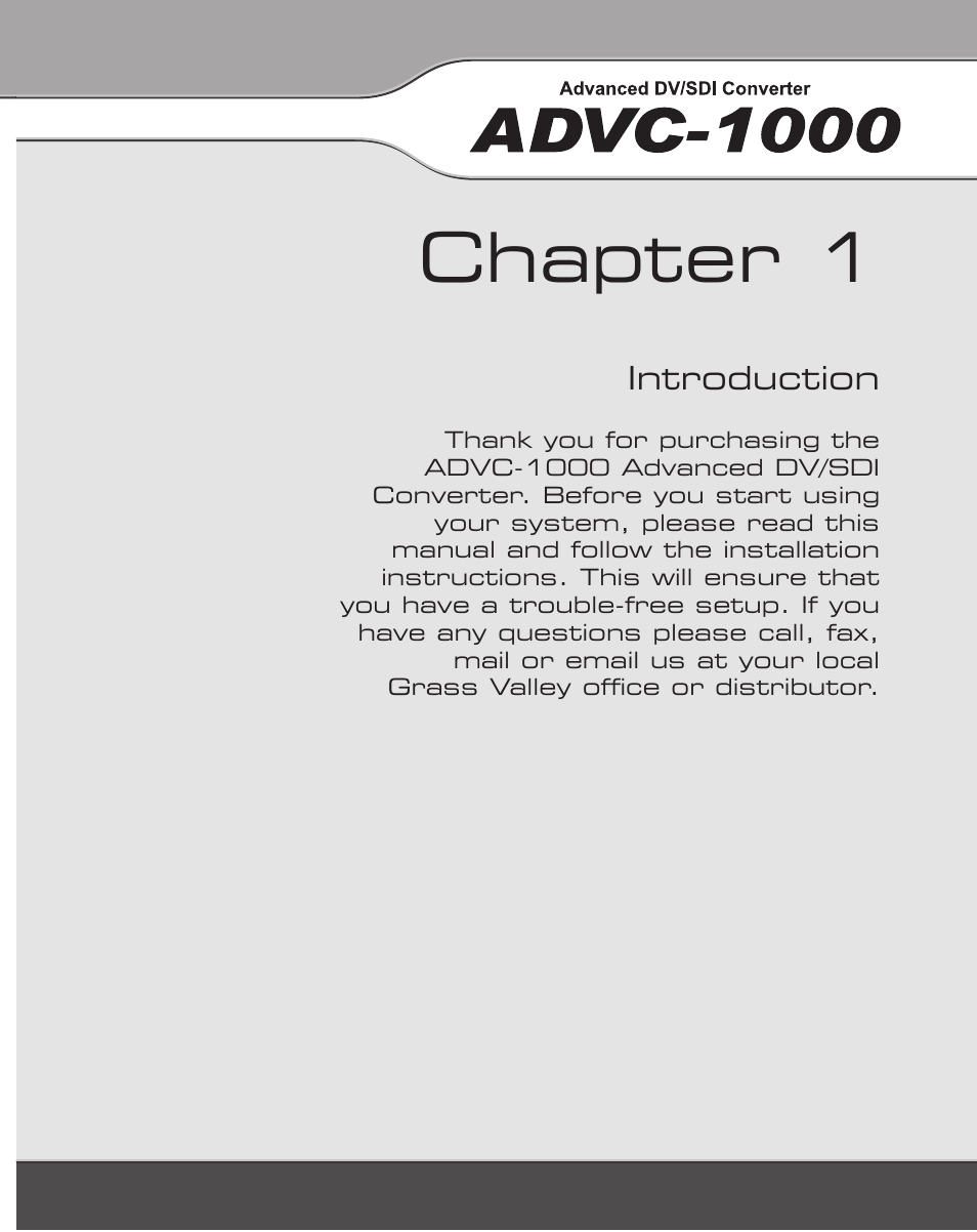 Chapter 1 | Grass Valley ADVC-1000 User Manual | Page 9 / 44