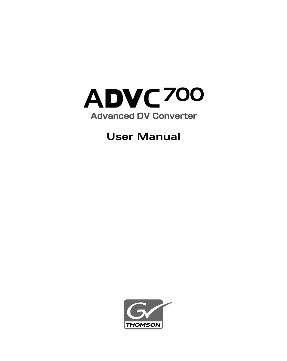 Grass Valley ADVC-700 User Manual | 52 pages