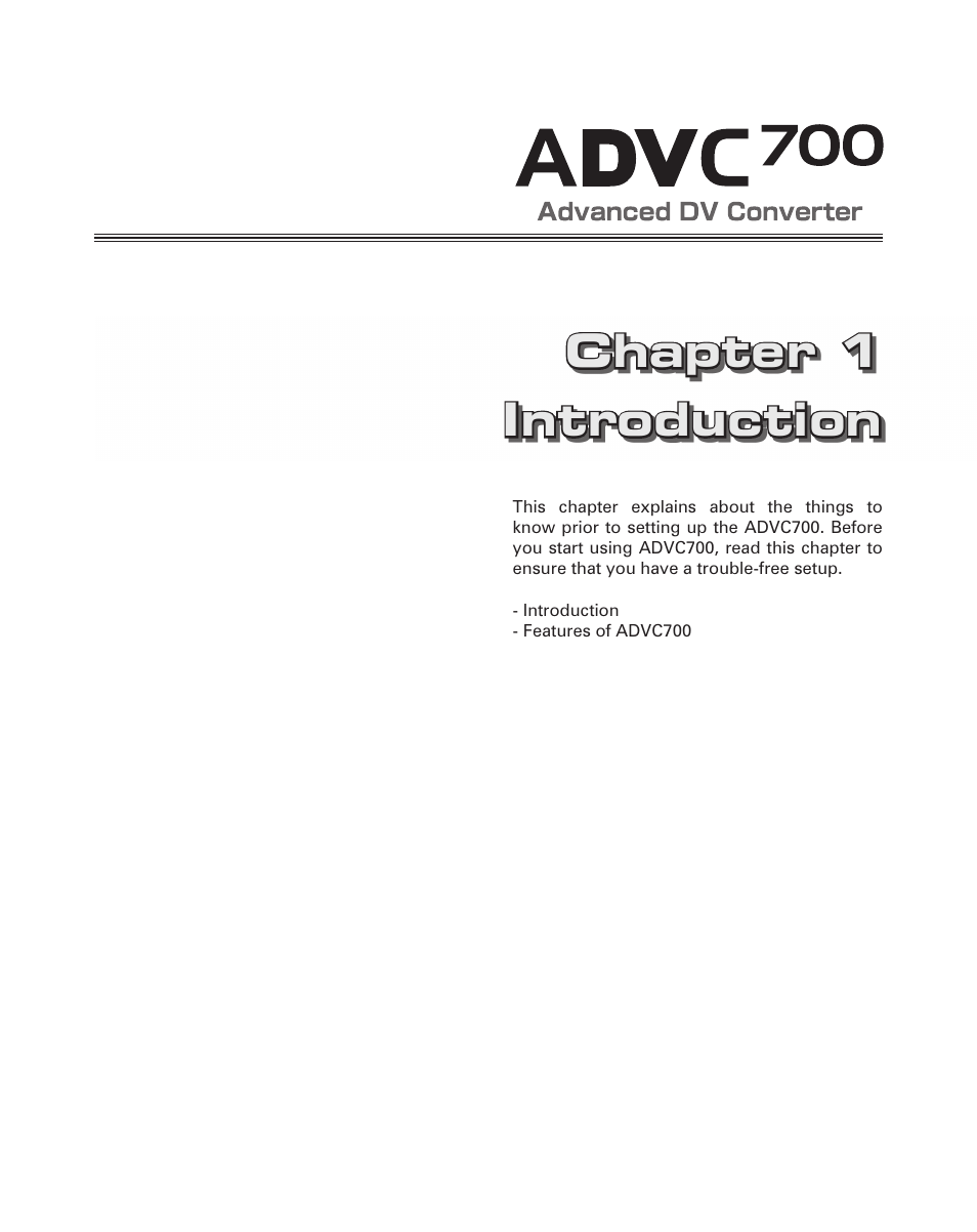 Chapter 1, Chapter 1 introduction introduction | Grass Valley ADVC-700 User Manual | Page 9 / 52