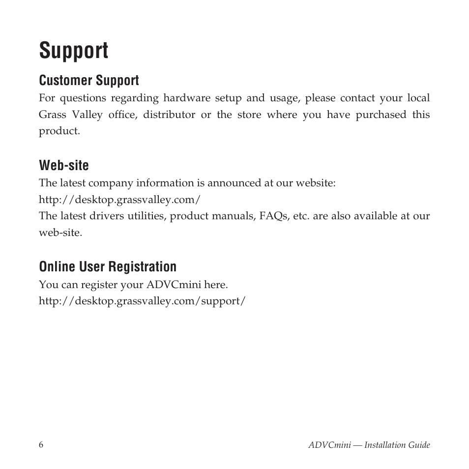 Support | Grass Valley ADVCmini User Manual | Page 6 / 14