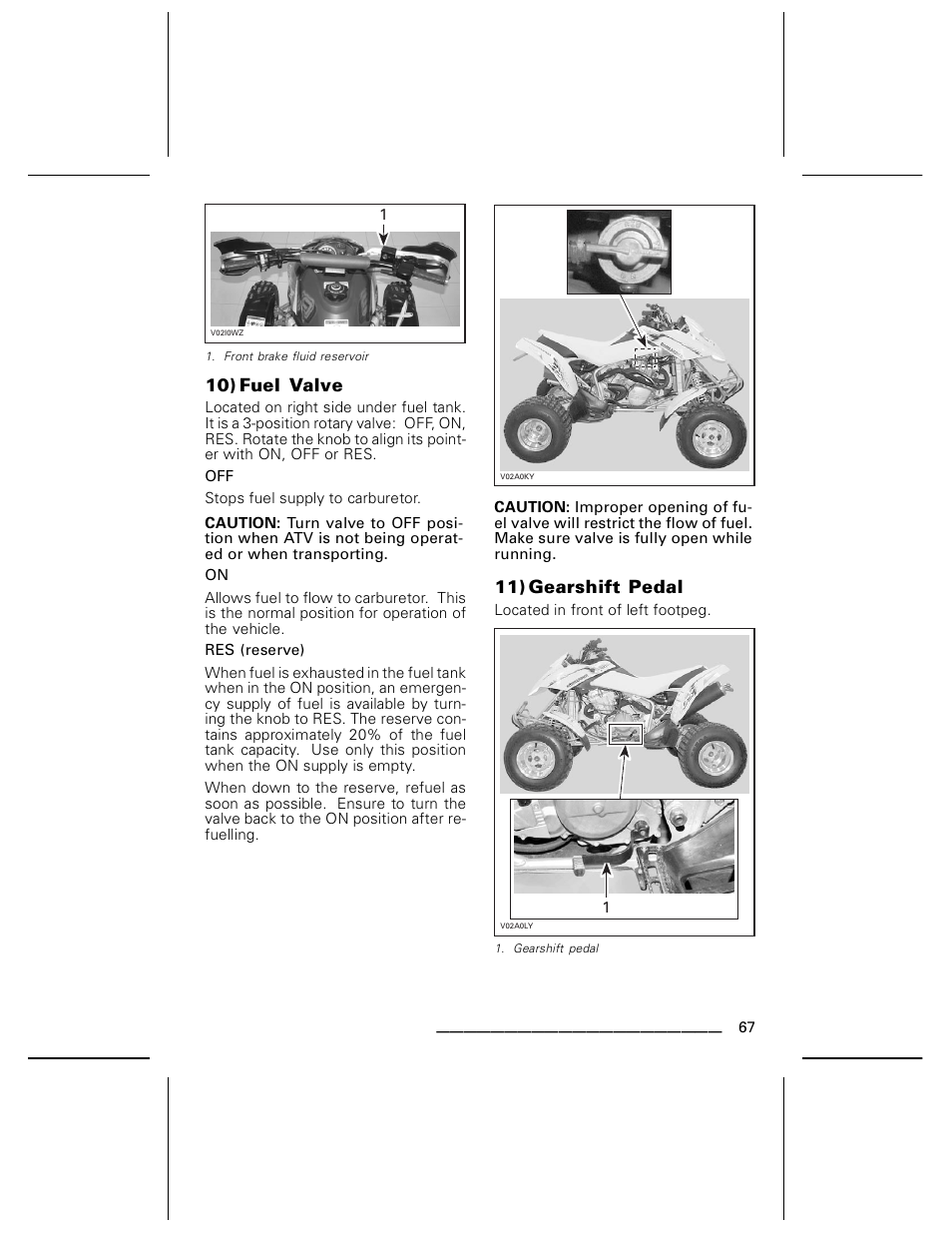 10) fuel valve, 11) gearshift pedal | Can-Am BOMBARDIER DS650 User Manual | Page 69 / 136