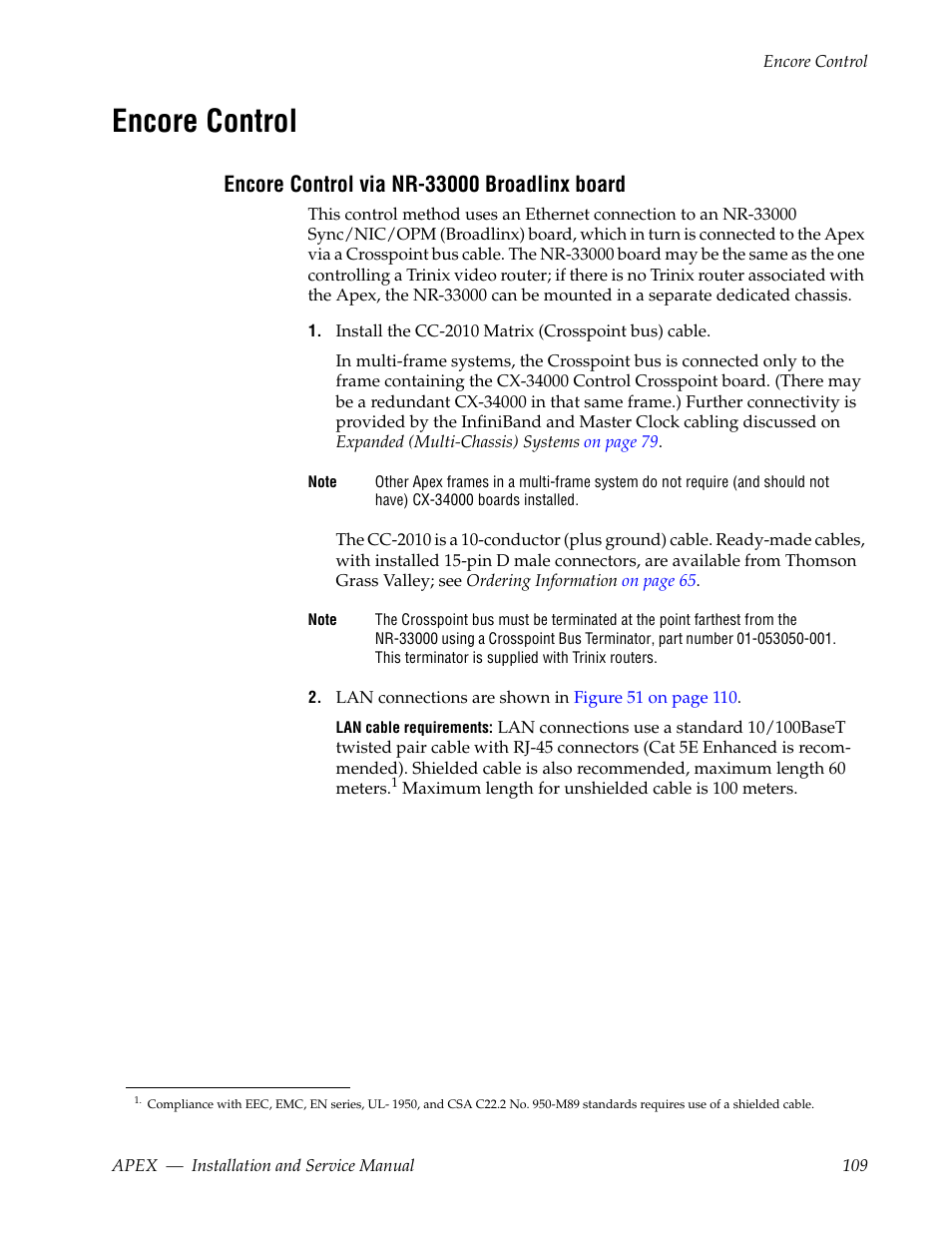 Encore control, Encore control via nr-33000 broadlinx board, E 10 | Grass Valley Apex v.2.0 User Manual | Page 107 / 134