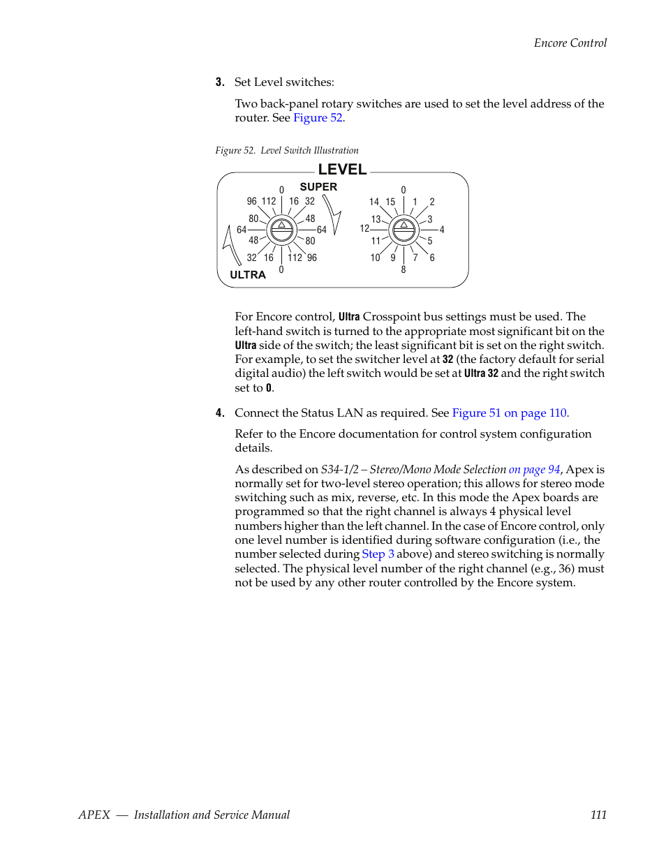 Figure 52 on, Level | Grass Valley Apex v.2.0 User Manual | Page 109 / 134
