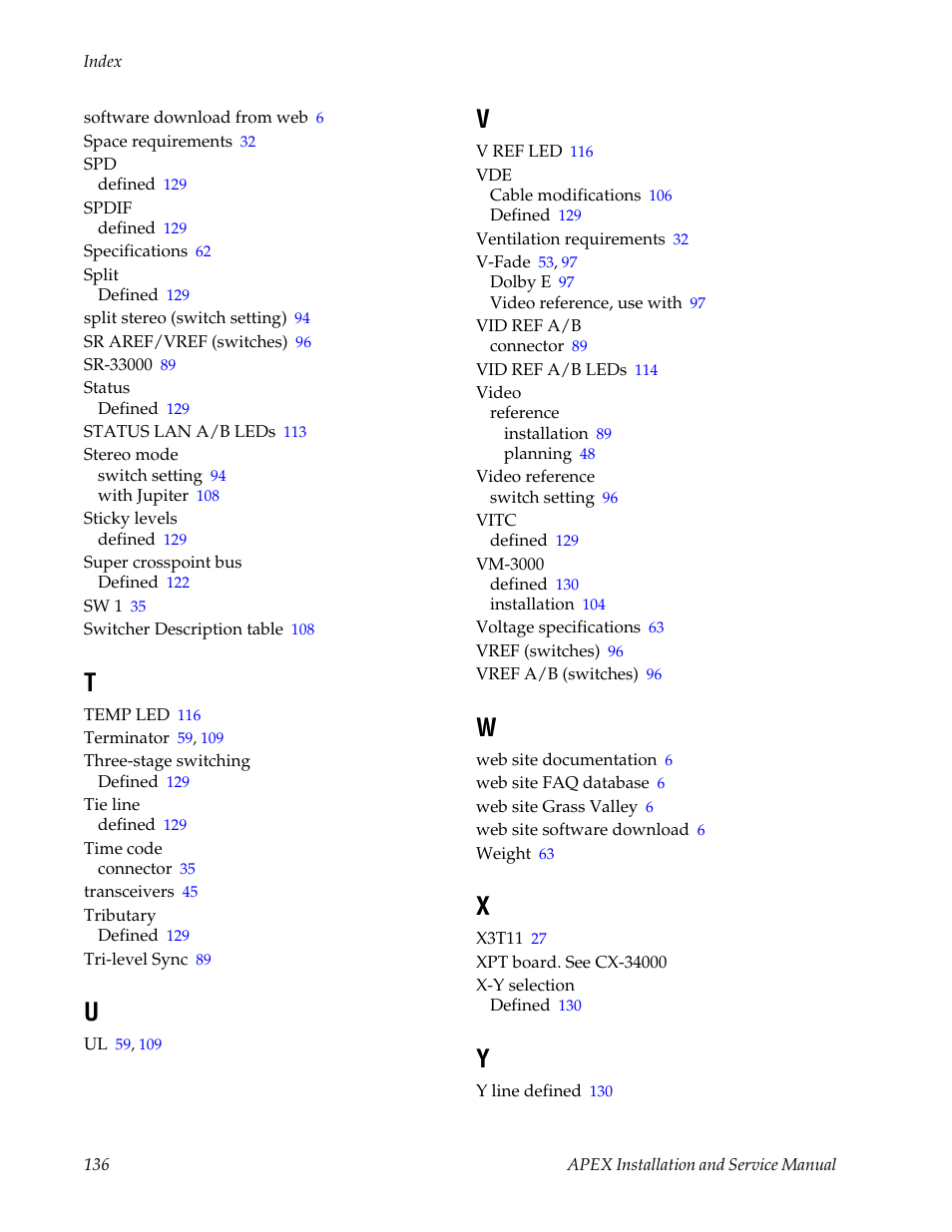 Grass Valley Apex v.2.0 User Manual | Page 134 / 134