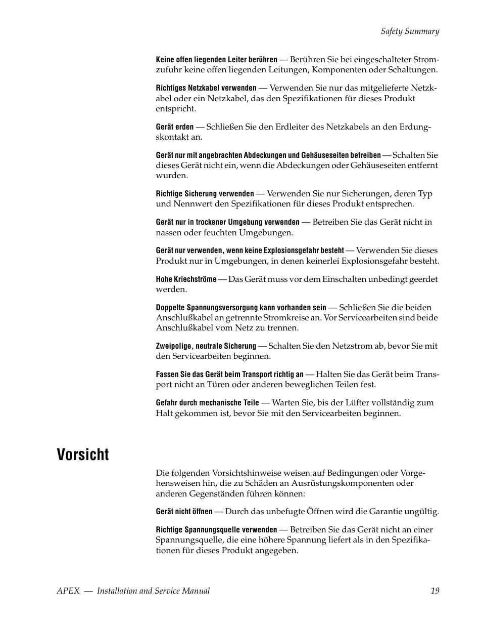 Vorsicht | Grass Valley Apex v.2.0 User Manual | Page 17 / 134