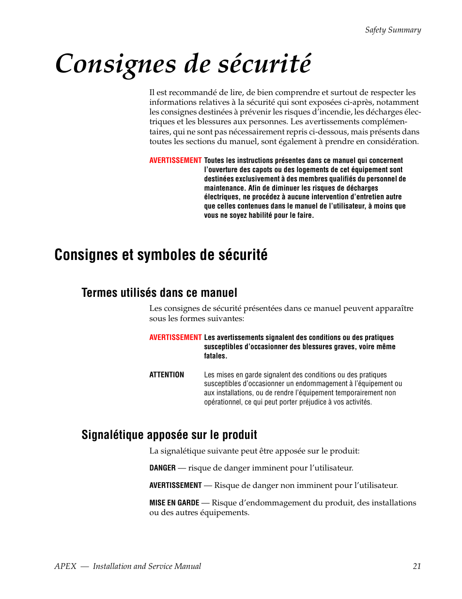 Consignes de sécurité, Consignes et symboles de sécurité, Termes utilisés dans ce manuel | Signalétique apposée sur le produit | Grass Valley Apex v.2.0 User Manual | Page 19 / 134