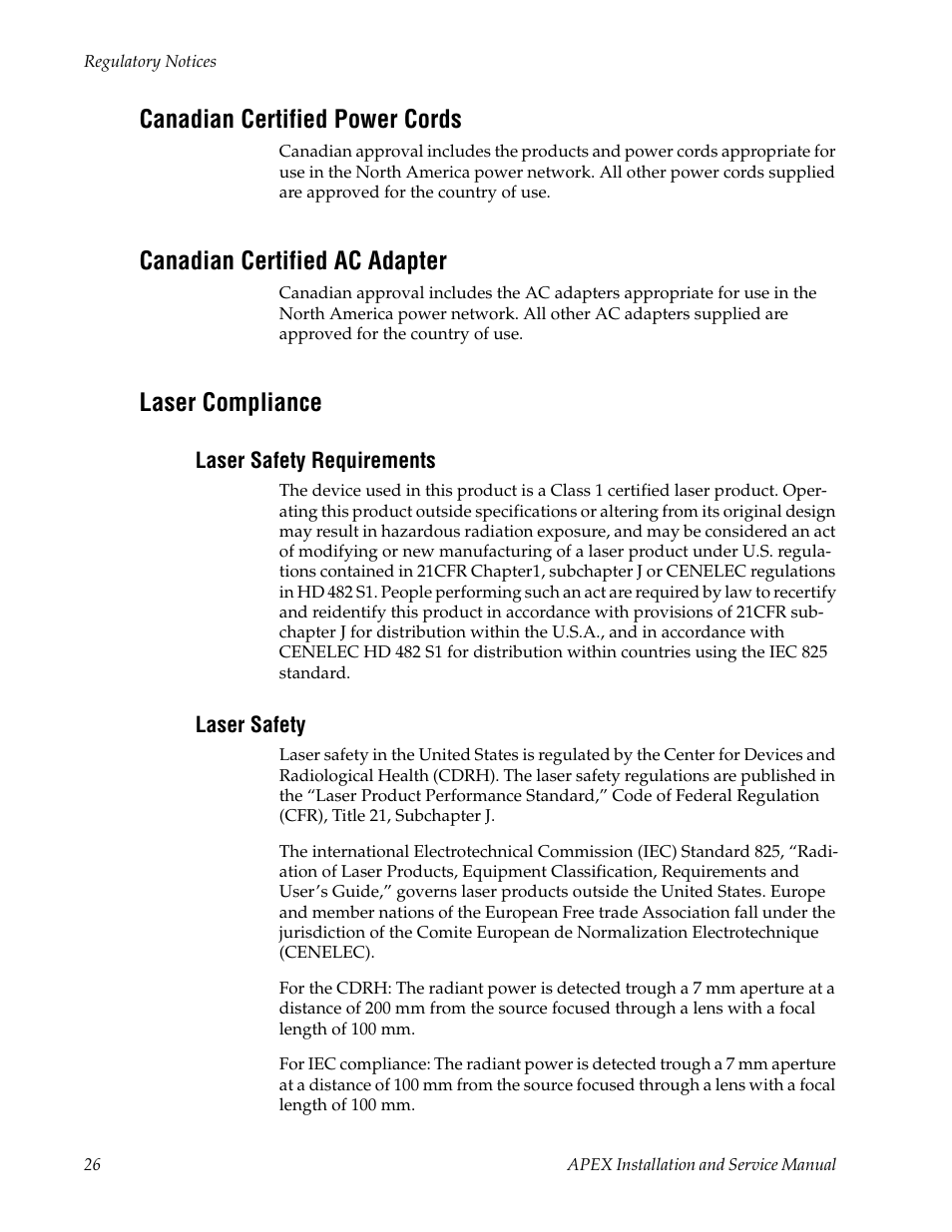 Canadian certified power cords, Canadian certified ac adapter, Laser compliance | Laser safety requirements, Laser safety | Grass Valley Apex v.2.0 User Manual | Page 24 / 134