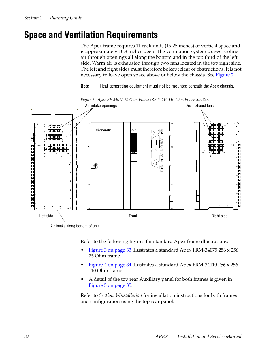 Space and ventilation requirements | Grass Valley Apex v.2.0 User Manual | Page 30 / 134