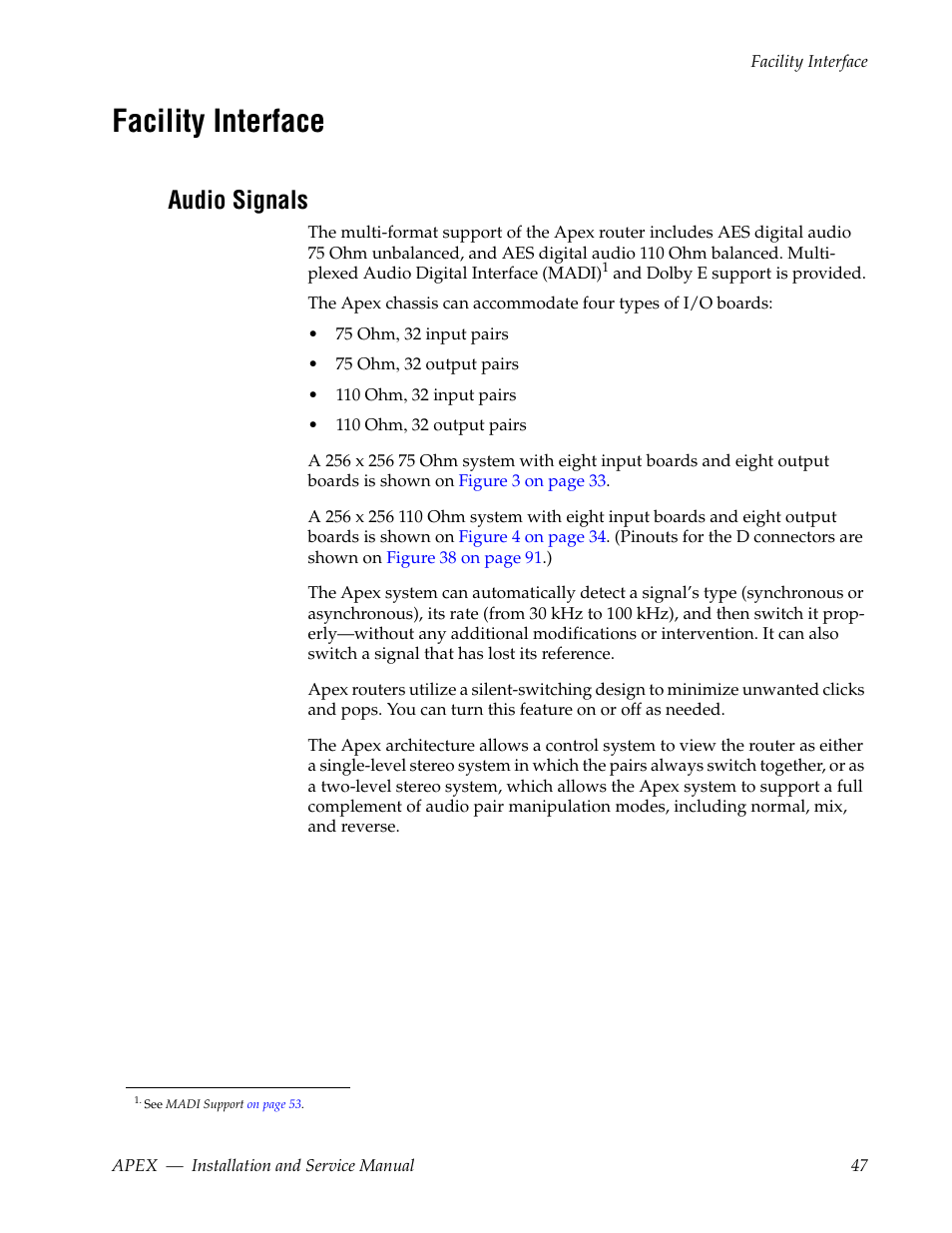 Facility interface, Audio signals | Grass Valley Apex v.2.0 User Manual | Page 45 / 134