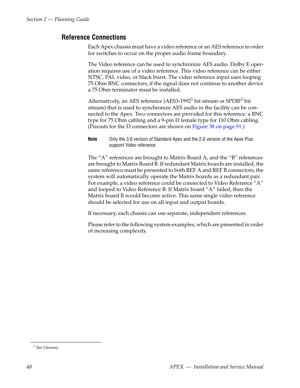 Reference connections | Grass Valley Apex v.2.0 User Manual | Page 46 / 134