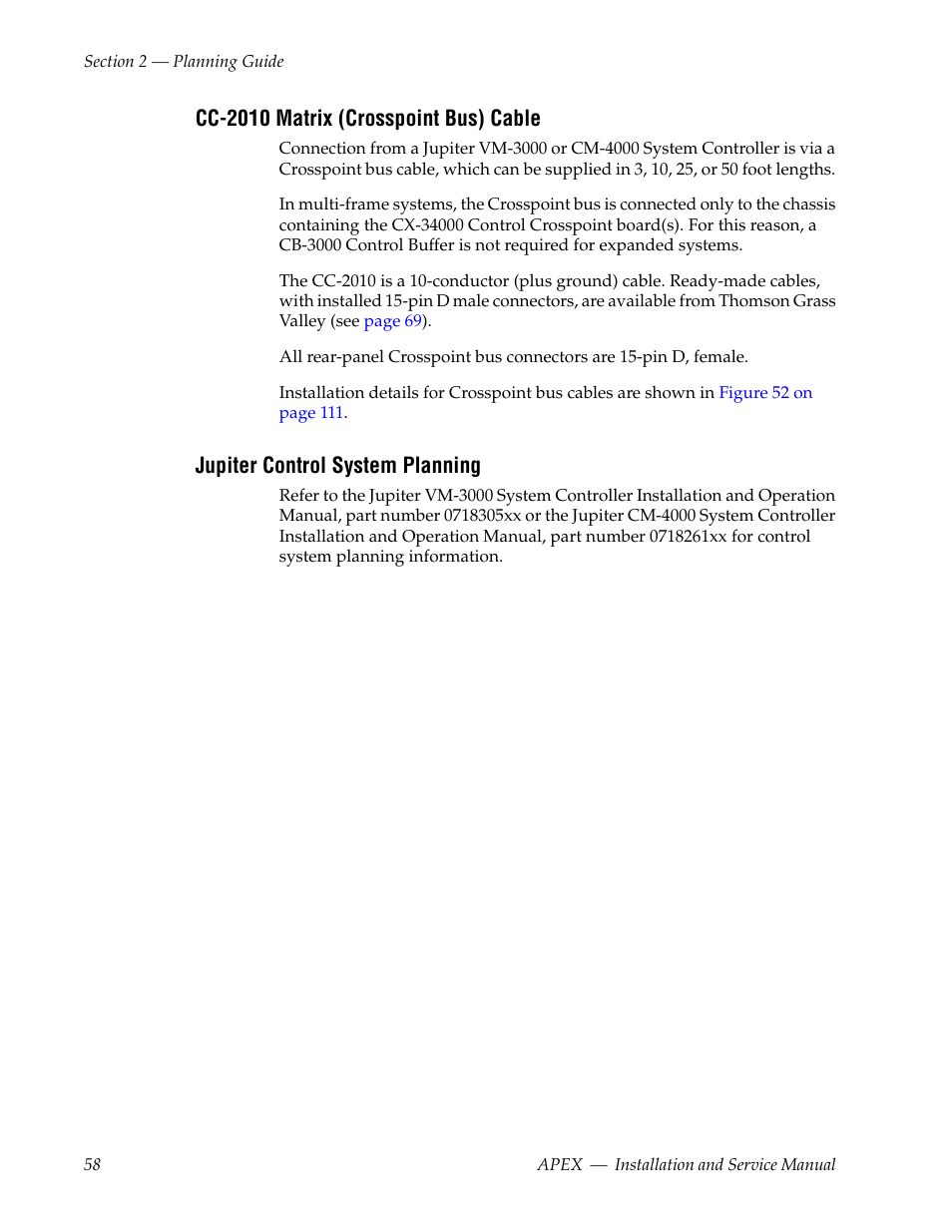 Cc-2010 matrix (crosspoint bus) cable, Jupiter control system planning | Grass Valley Apex v.2.0 User Manual | Page 56 / 134