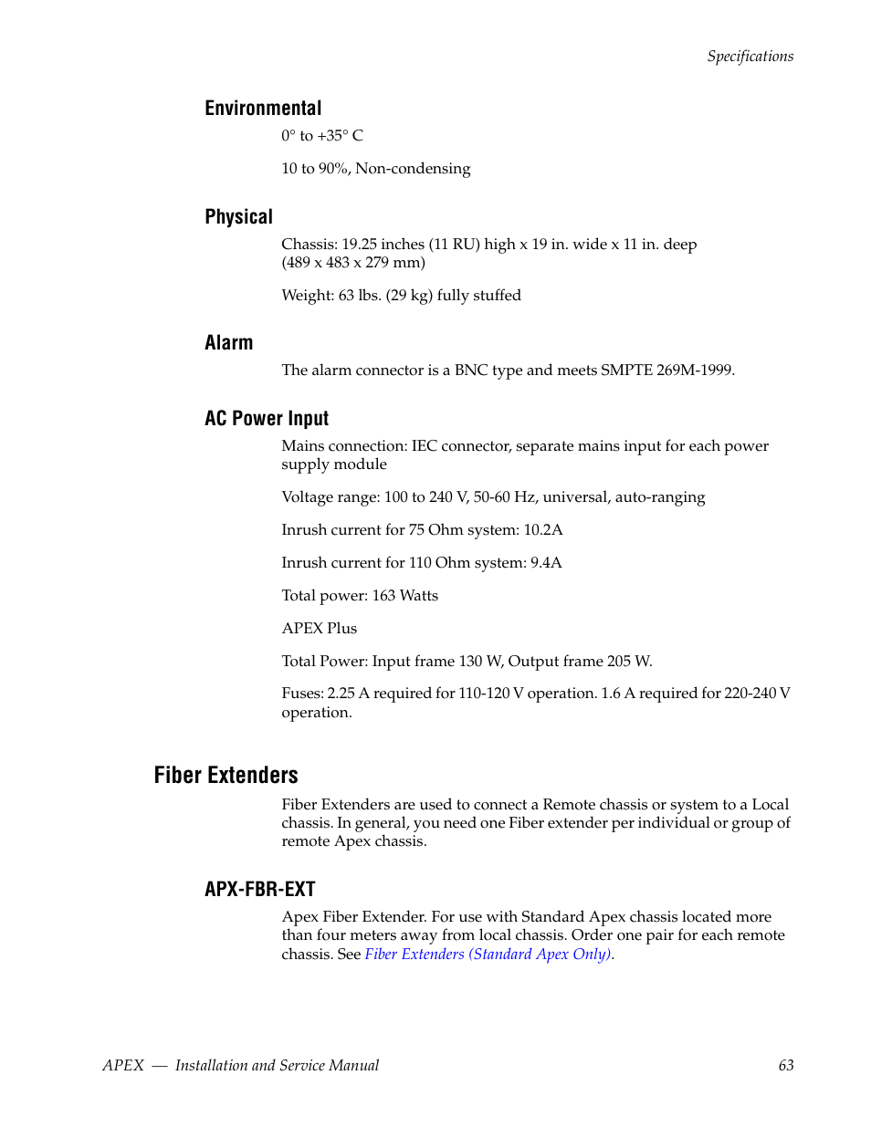 Environmental, Physical, Alarm | Ac power input, Fiber extenders, Apx-fbr-ext | Grass Valley Apex v.2.0 User Manual | Page 61 / 134