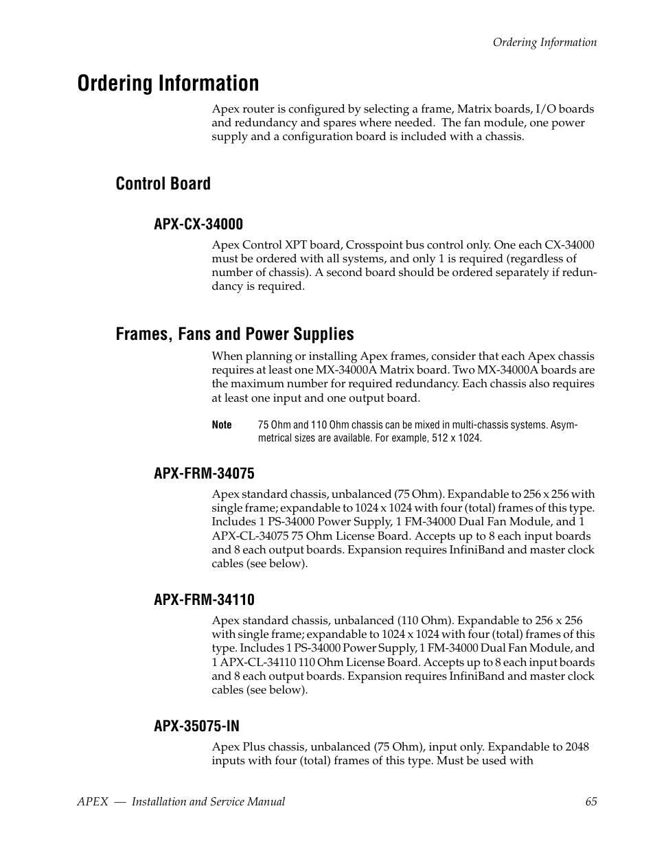 Ordering information, Control board, Apx-cx-34000 | Frames, fans and power supplies, Apx-frm-34075, Apx-frm-34110, Apx-35075-in | Grass Valley Apex v.2.0 User Manual | Page 63 / 134