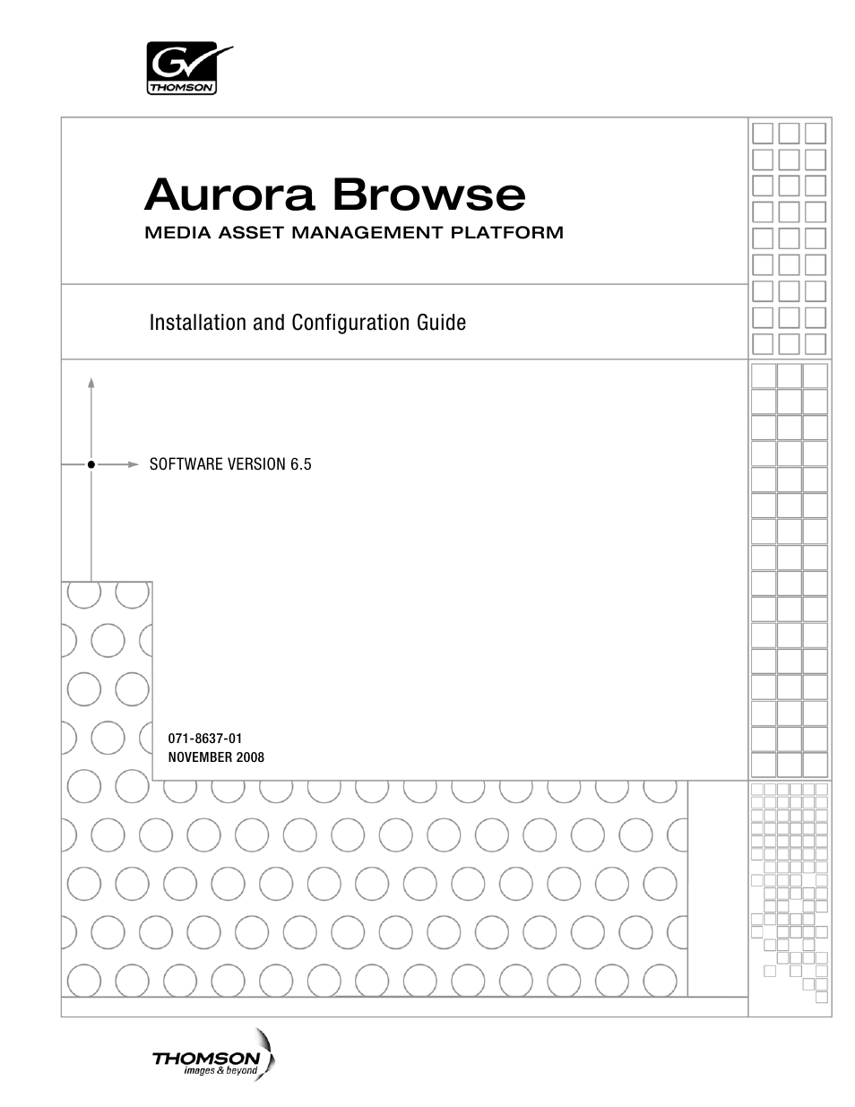 Grass Valley Aurora Browse v.6.5 Installation User Manual | 142 pages