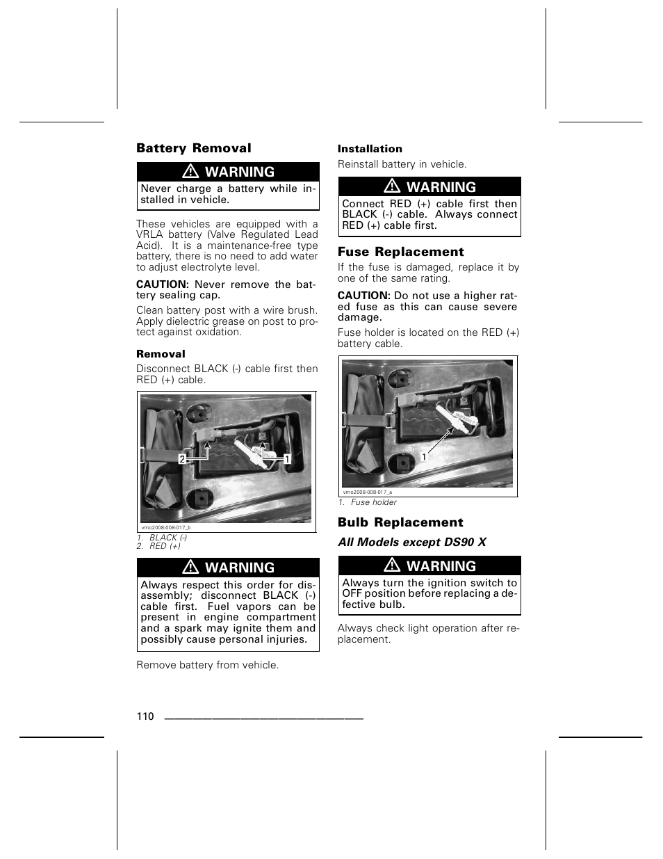 Battery removal, Removal, Installation | Fuse replacement, Bulb replacement | BRP DS70 User Manual | Page 112 / 140