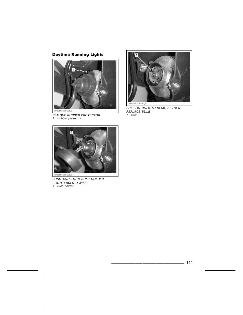 Daytime running lights | BRP DS70 User Manual | Page 113 / 140
