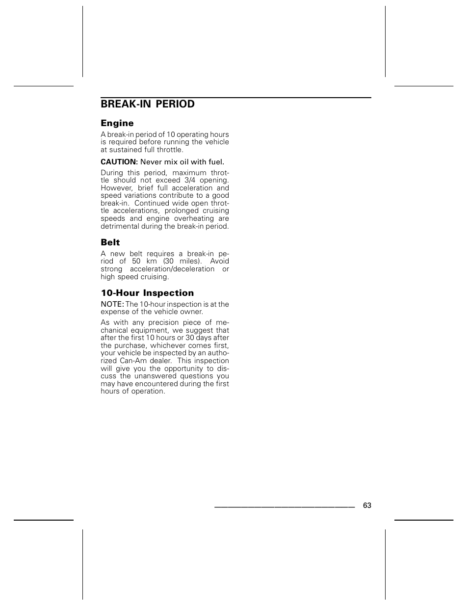 Break-in period, Engine, Belt | Hour inspection | BRP DS70 User Manual | Page 65 / 140