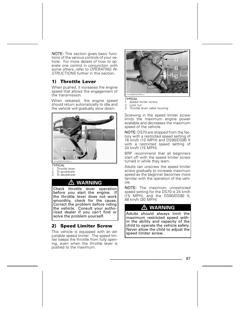 Warning | BRP DS70 User Manual | Page 69 / 140