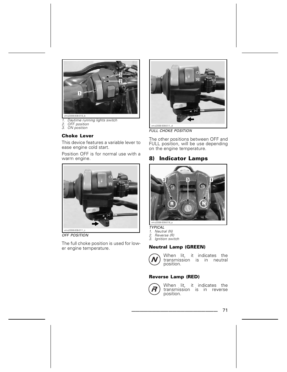 Choke lever, Neutral lamp (green), Reverse lamp (red) | 8) indicator lamps | BRP DS70 User Manual | Page 73 / 140