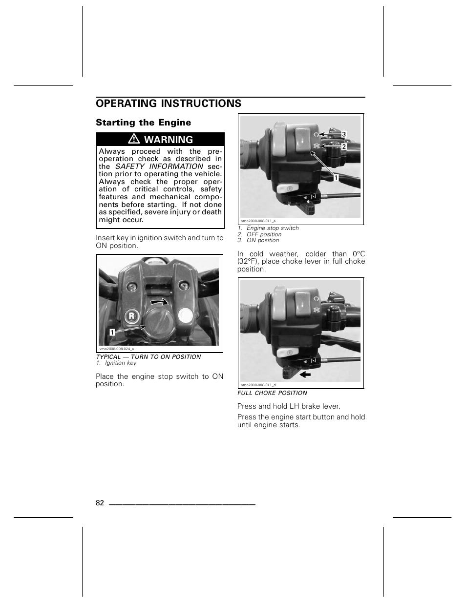 Operating instructions, Starting the engine, Warning | BRP DS70 User Manual | Page 84 / 140