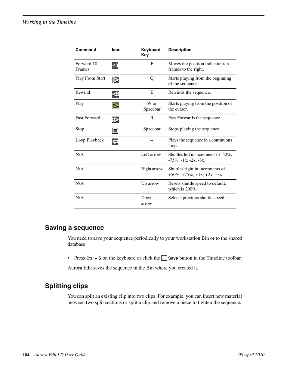 Saving a sequence, Splitting clips, Saving a sequence splitting clips | Grass Valley Aurora Edit LD v.7.0 User Manual | Page 104 / 228