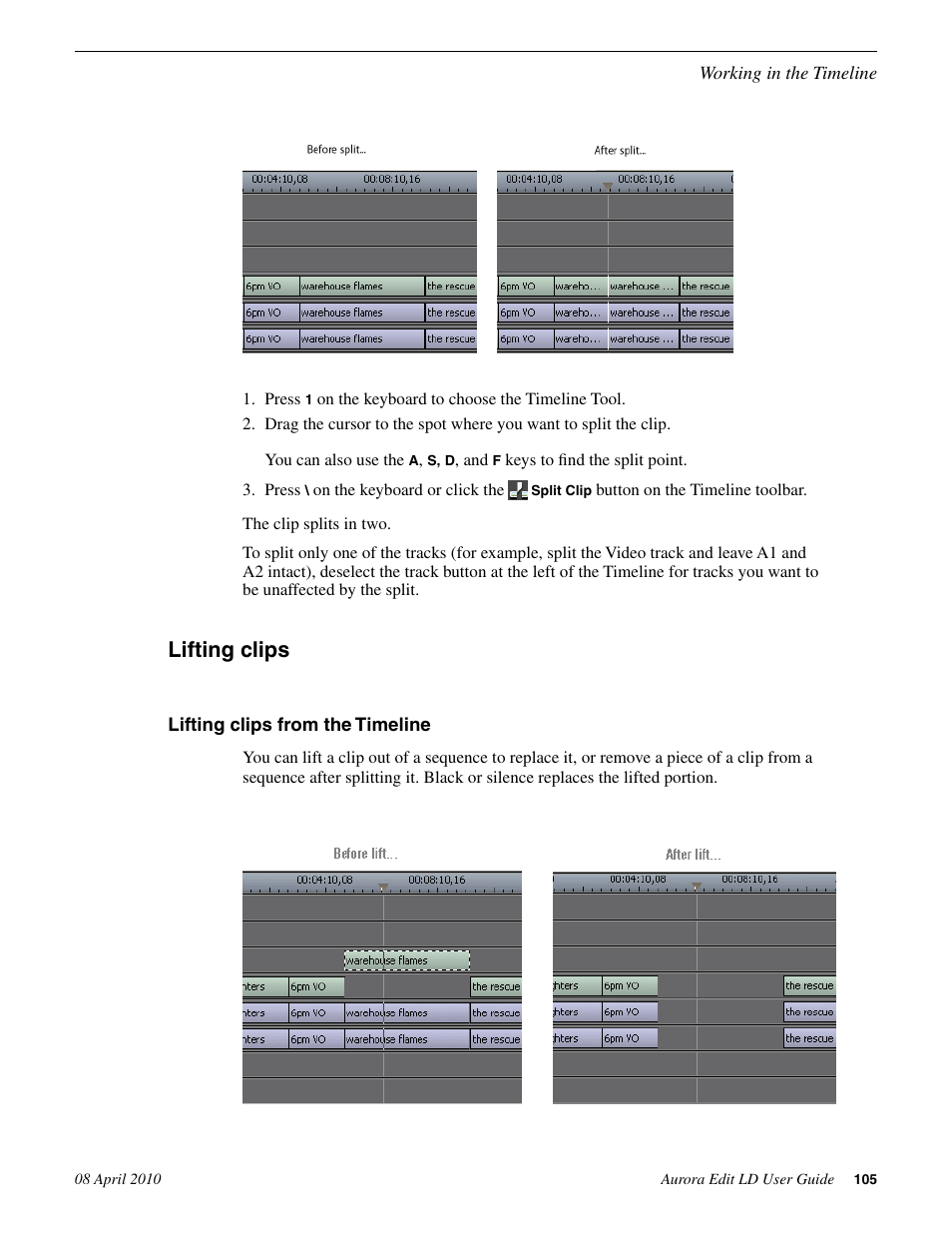 Lifting clips, Lifting clips from the timeline | Grass Valley Aurora Edit LD v.7.0 User Manual | Page 105 / 228