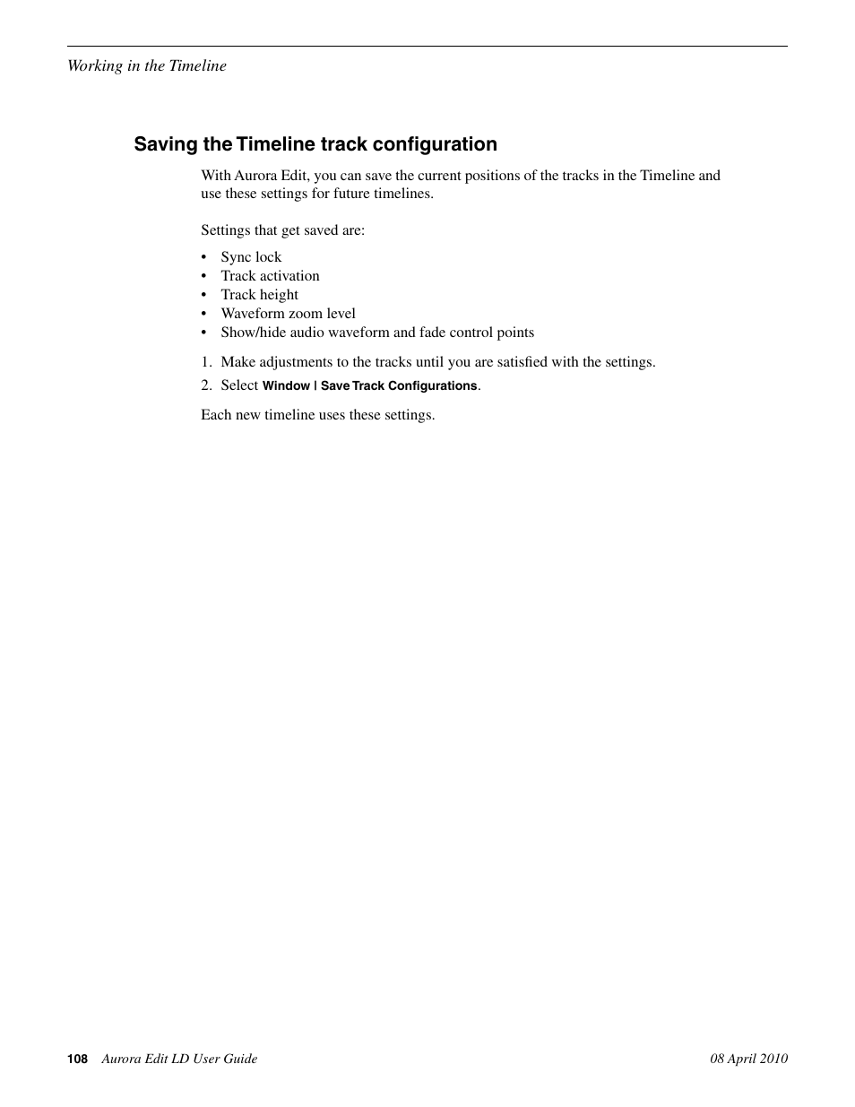 Saving the timeline track configuration | Grass Valley Aurora Edit LD v.7.0 User Manual | Page 108 / 228