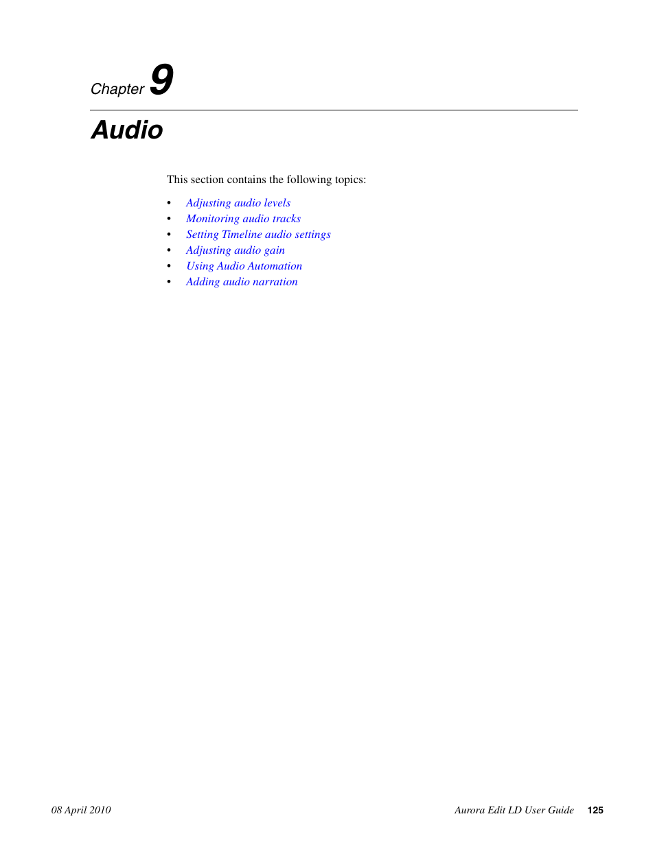 Audio, Chapter 9: audio | Grass Valley Aurora Edit LD v.7.0 User Manual | Page 125 / 228