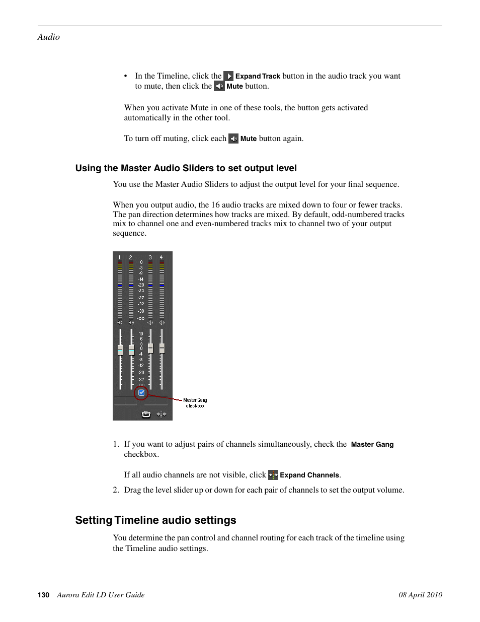 Using the master audio sliders to set output level, Setting timeline audio settings | Grass Valley Aurora Edit LD v.7.0 User Manual | Page 130 / 228