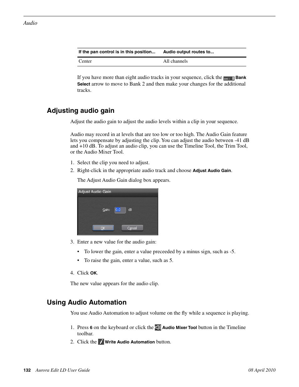 Adjusting audio gain, Using audio automation, Adjusting audio gain using audio automation | Grass Valley Aurora Edit LD v.7.0 User Manual | Page 132 / 228