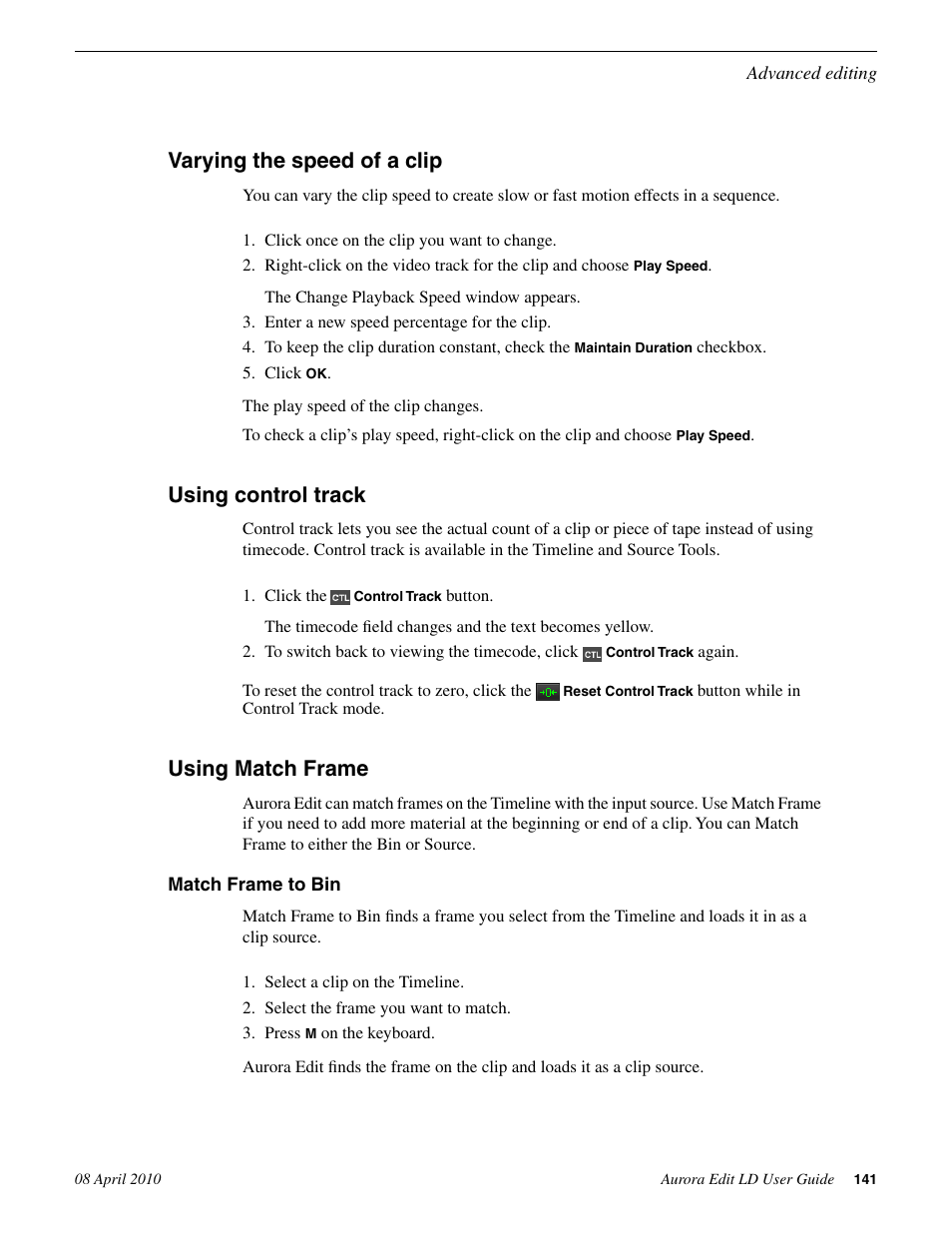 Varying the speed of a clip, Using control track, Using match frame | Match frame to bin | Grass Valley Aurora Edit LD v.7.0 User Manual | Page 141 / 228