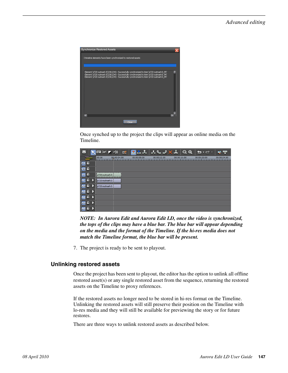 Unlinking restored assets | Grass Valley Aurora Edit LD v.7.0 User Manual | Page 147 / 228