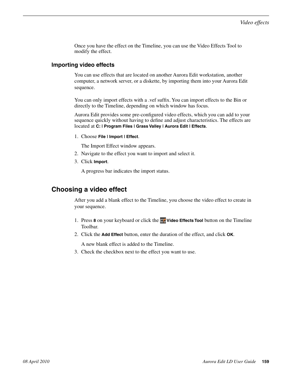 Importing video effects, Choosing a video effect | Grass Valley Aurora Edit LD v.7.0 User Manual | Page 159 / 228