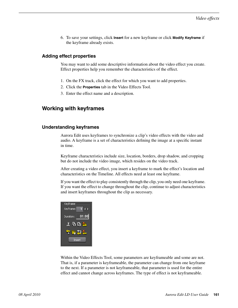 Adding effect properties, Working with keyframes, Understanding keyframes | Grass Valley Aurora Edit LD v.7.0 User Manual | Page 161 / 228