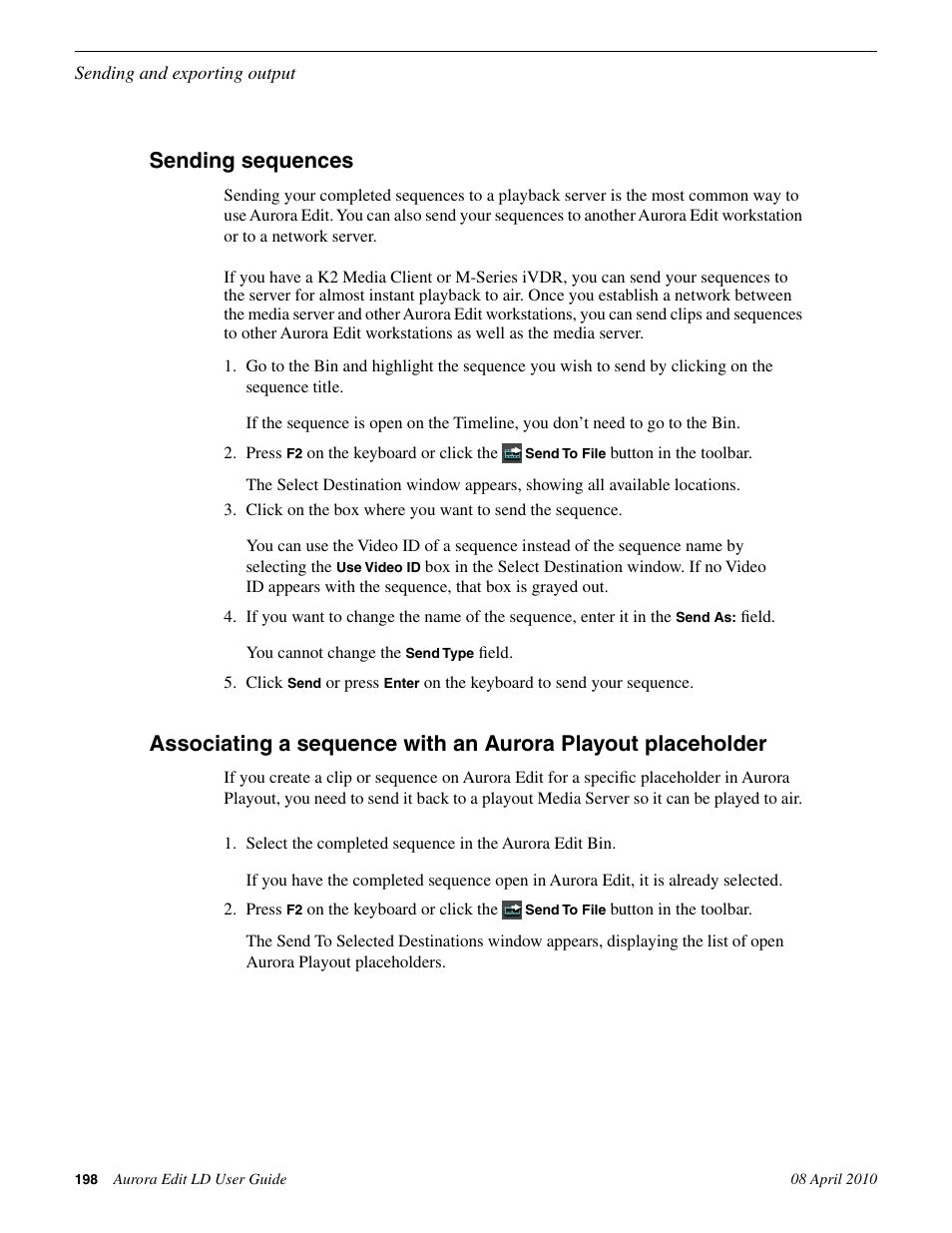 Sending sequences | Grass Valley Aurora Edit LD v.7.0 User Manual | Page 198 / 228