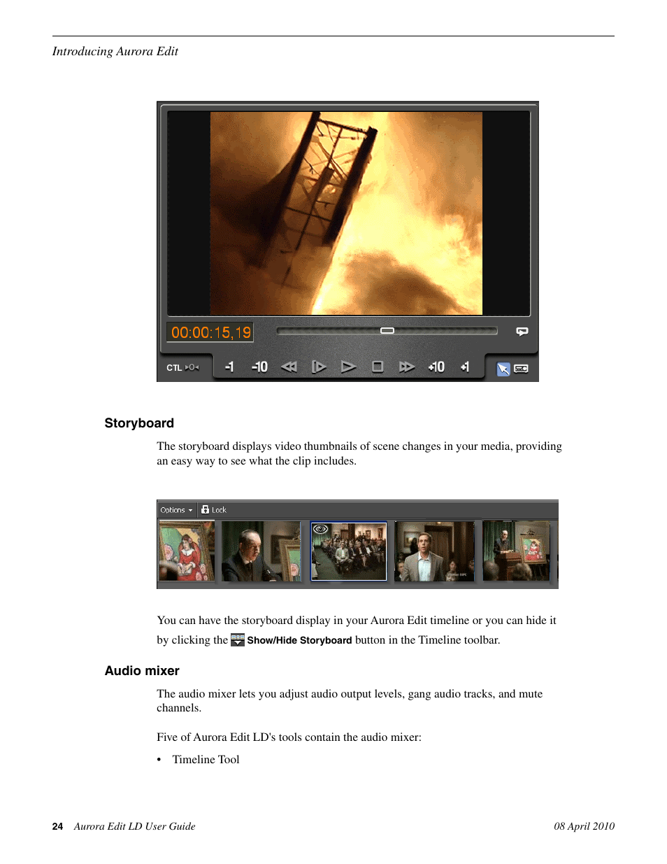 Storyboard, Audio mixer, Storyboard audio mixer | Grass Valley Aurora Edit LD v.7.0 User Manual | Page 24 / 228