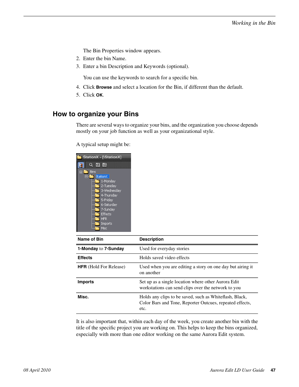 How to organize your bins | Grass Valley Aurora Edit LD v.7.0 User Manual | Page 47 / 228