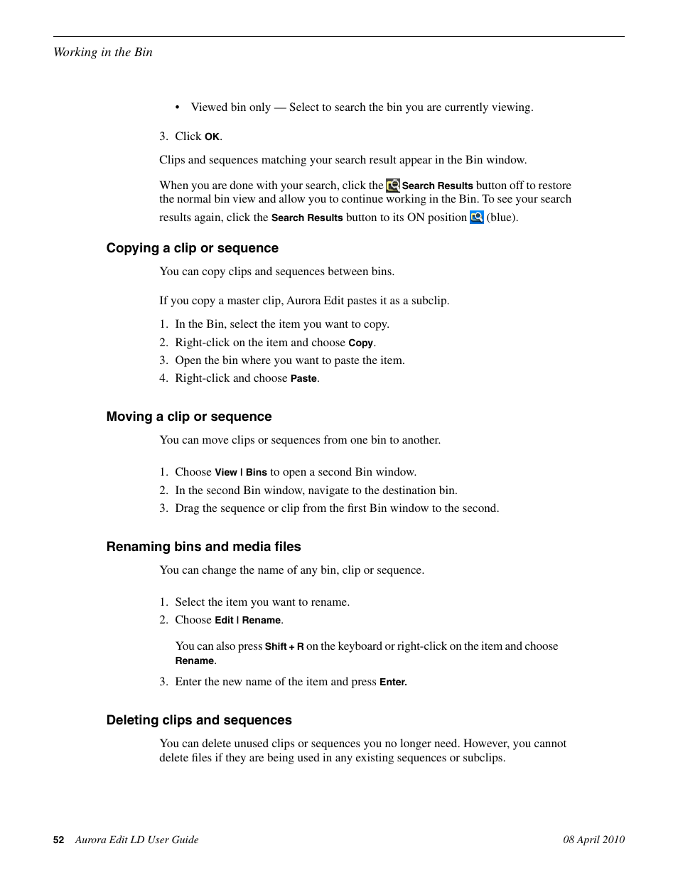 Copying a clip or sequence, Moving a clip or sequence, Renaming bins and media files | Deleting clips and sequences | Grass Valley Aurora Edit LD v.7.0 User Manual | Page 52 / 228