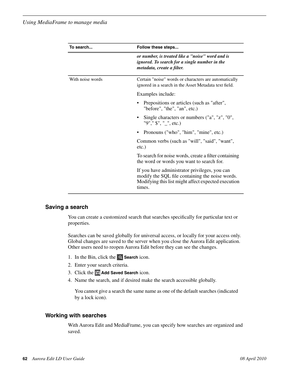 Saving a search, Working with searches, Saving a search working with searches | Grass Valley Aurora Edit LD v.7.0 User Manual | Page 62 / 228