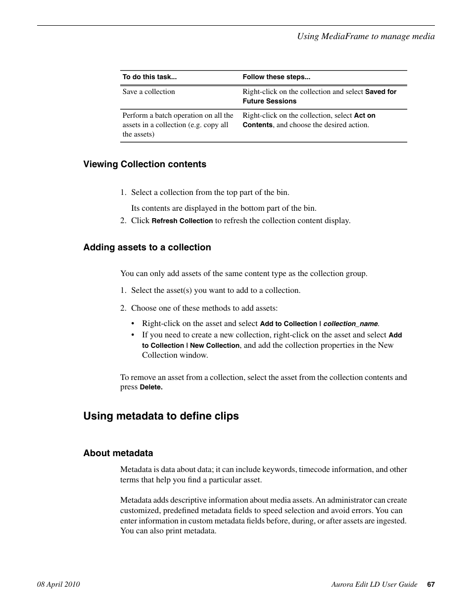 Viewing collection contents, Adding assets to a collection, Using metadata to define clips | About metadata | Grass Valley Aurora Edit LD v.7.0 User Manual | Page 67 / 228