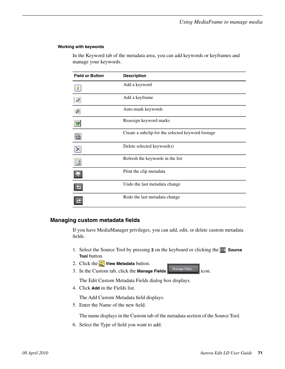 Working with keywords, Managing custom metadata fields | Grass Valley Aurora Edit LD v.7.0 User Manual | Page 71 / 228