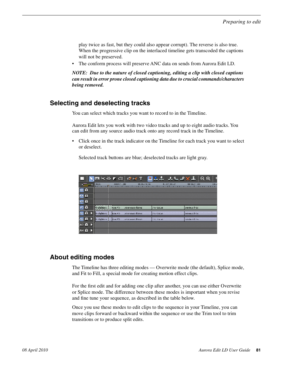 Selecting and deselecting tracks, About editing modes | Grass Valley Aurora Edit LD v.7.0 User Manual | Page 81 / 228