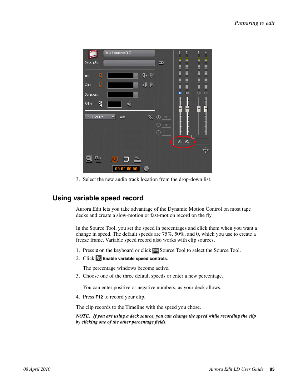 Using variable speed record | Grass Valley Aurora Edit LD v.7.0 User Manual | Page 83 / 228