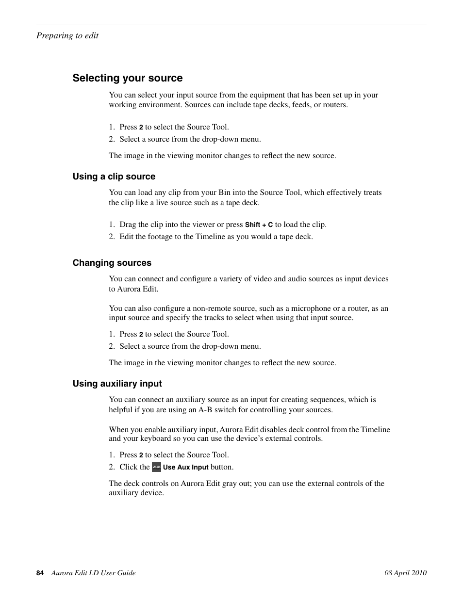 Selecting your source, Using a clip source, Changing sources | Using auxiliary input | Grass Valley Aurora Edit LD v.7.0 User Manual | Page 84 / 228