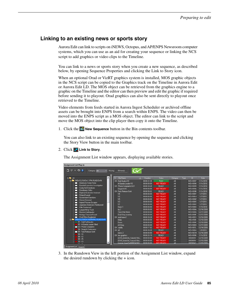 Linking to an existing news or sports story | Grass Valley Aurora Edit LD v.7.0 User Manual | Page 85 / 228