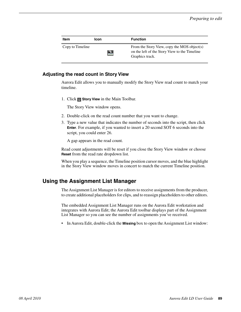 Adjusting the read count in story view, Using the assignment list manager | Grass Valley Aurora Edit LD v.7.0 User Manual | Page 89 / 228